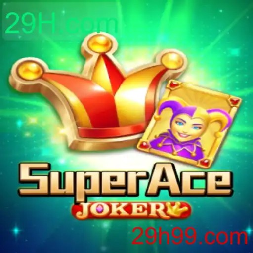 Descubra o Fascinante Mundo de SuperAceJoker: Regras, Estratégias e Atualizações